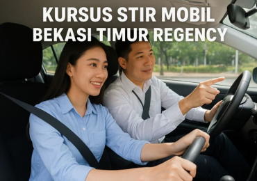 Kursus Stir Mobil Bekasi Timur Regency